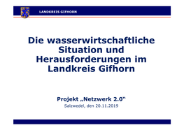 Die Wasserwirtschaftliche Situation Und Herausforderungen Im Landkreis Gifhorn