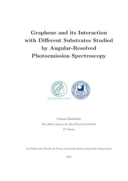 Graphene and Its Interaction with Different Substrates Studied by Angular-Resolved Photoemission Spectroscopy