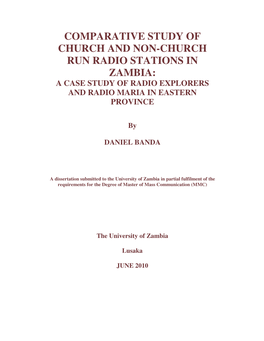 Comparative Study of Church and Non-Church Run Radio Stations in Zambia: a Case Study of Radio Explorers and Radio Maria in Eastern Province