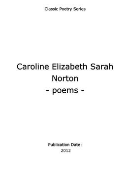 Caroline Elizabeth Sarah Norton - Poems