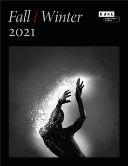 Duke University Press Fall/Winter 2021 Catalog