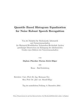 Quantile Based Histogram Equalization for Noise Robust Speech Recognition