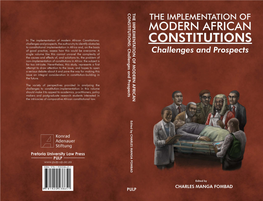 THE IMPLEMENTATION of MODERN AFRICAN CONSTITUTIONS: Challenges and Prospects