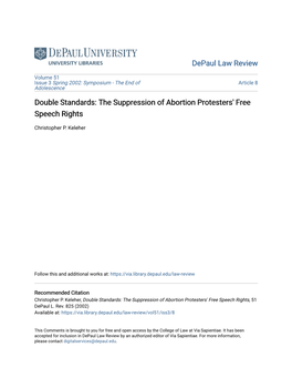 The Suppression of Abortion Protesters' Free Speech Rights