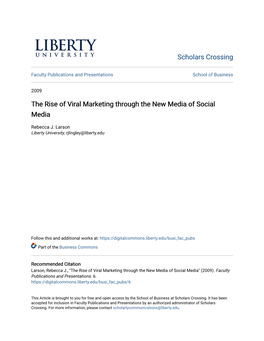 The Rise of Viral Marketing Through the New Media of Social Media