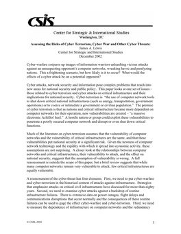 Assessing the Risks of Cyber Terrorism, Cyber War and Other Cyber Threats: James A