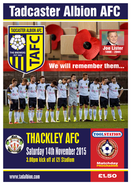 THACKLEY AFC Saturday 14Th November 2015 3.00Pm Kick Off at I2i Stadium Matchday PROGRAMME