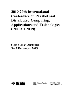 2019 20Th International Conference on Parallel and Distr Ibuted Computing, Applications and Technologies