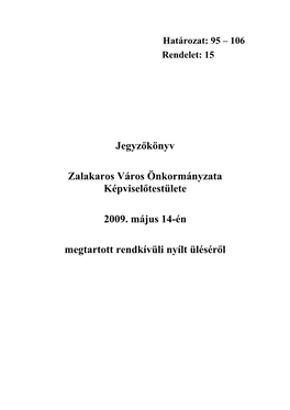 Jegyzőkönyv Zalakaros Város Önkormányzata Képviselőtestülete