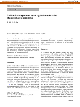 Guillain-Barré Syndrome As an Atypical Manifestation of An