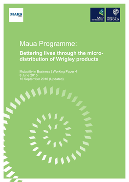Maua Programme: Bettering Lives Through the Micro- Distribution of Wrigley Products