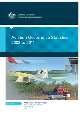 Aviation Occurrence Statistics 2002 to 2011