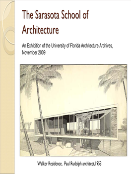 The Sarasota School of Architecture