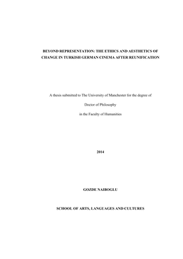 Beyond Representation: the Ethics and Aesthetics of Change in Turkish German Cinema After Reunification