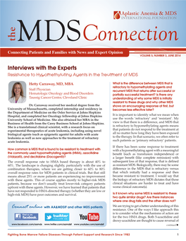 Interviews with the Experts Resistance to Hypomethylating Agents in the Treatment of MDS