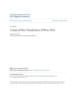 Florida from 1939 to 1945 Anthony Atwood Florida International University, Anthony.Atwood@Fiu.Edu