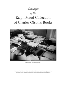 Ralph Maud Collection of Charles Olson's Books
