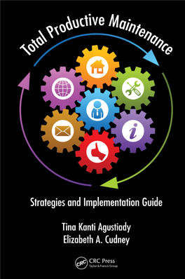Total Productive Maintenance: Strategies and Implementation Guide