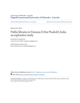 Public Libraries in Varanasi (Uttar Pradesh), India: an Explorative Study MAYANK YUVARAJ Dr