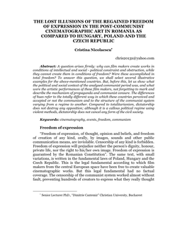 The Lost Illusions of the Regained Freedom of Expression in the Post�Communist Cinematographic Art in Romania As Compared to Hungary, Poland and the Czech Republic