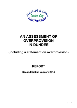 An Assessment of Overprovision in Dundee