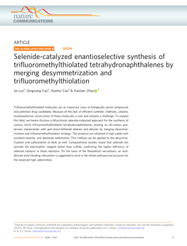 Selenide-Catalyzed Enantioselective Synthesis of Trifluoromethylthiolated