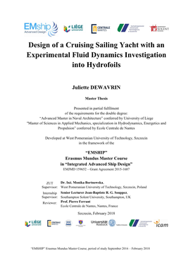 Design of a Cruising Sailing Yacht with an Experimental Fluid Dynamics Investigation Into Hydrofoils