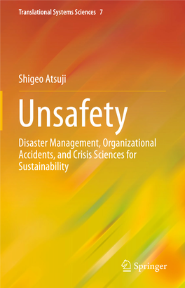 Shigeo Atsuji Disaster Management, Organizational Accidents, and Crisis Sciences for Sustainability