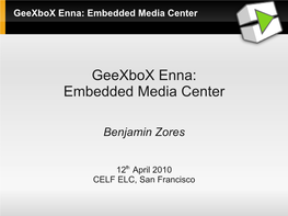 Geexbox Enna: Embedded Media Center