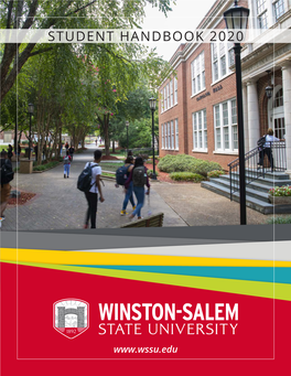WSSU Student Handbook 2020 3 Welcome to WSSU