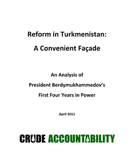 Reform in Turkmenistan: a Convenient Façade