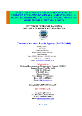 Tanzania National Roads Agency (TANROADS) EXECUTIVE SUMMARY for ESIA REPORT for the PROPOSED UPGRADING of MTWARA (MNIVATA)-NEWAL