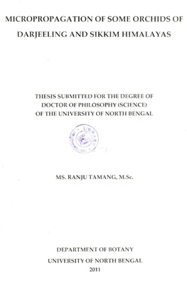 Micropropagation of Some Orchids of Darjeeling and Sikkim Himalayas