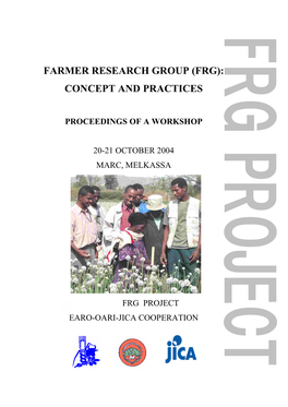 Farmer Research Group (Frg): Concept and Practices
