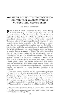 The Little Round Top Controversy- Gouverneur Warren, Strong Vincent, and George Sykes