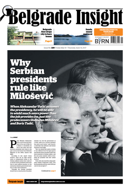 Why Serbian Presidents Rule Like Milošević