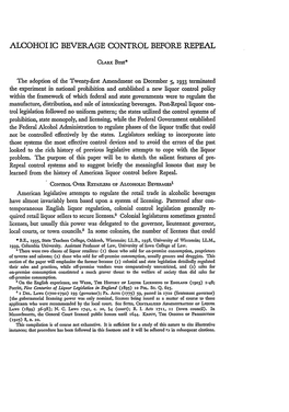 ALCOHOLIC BEVERAGE CONTROL BEFORE REPEAL Should Be Labeled Until Some 25 Years Later When the Adoption of the Twenty-First 77 Amendment Raised the Problem Anew