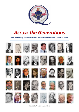 Across the Generations the History of the Queensland Justices Association - 1918 to 2018