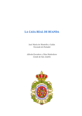 La Casa Real De Ruanda