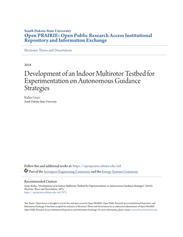 Development of an Indoor Multirotor Testbed for Experimentation on Autonomous Guidance Strategies Kidus Guye South Dakota State University