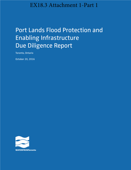 Port Lands Flood Protection and Enabling Infrastructure Due Diligence Report Toronto, Ontario