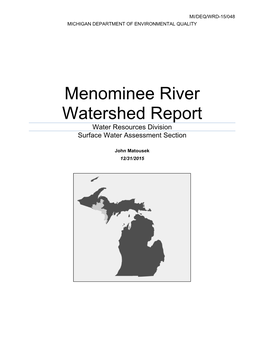 Menominee River Watershed Report Water Resources Division Surface Water Assessment Section