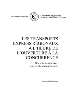 Rapport Les Transports Express Régionaux À L'heure De L'ouverture À La Concurrence