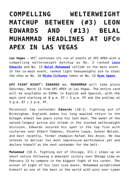 Belal Muhammad Headlines at Ufc® Apex in Las Vegas