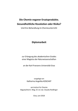 Die Chemie Veganer Ersatzprodukte. Gesundheitliche Revolution Oder Risiko? Und Ihre Behandlung Im Chemieunterricht