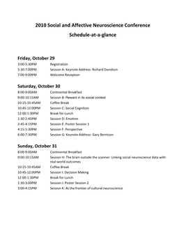 2010 Social and Affective Neuroscience Conference Schedule‐At‐A‐Glance
