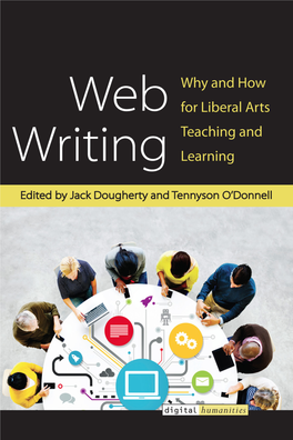 Web Writing: Why and How for Liberal Arts Teaching and Learning, Ed