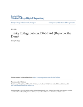 Trinity College Bulletin, 1960-1961 (Report of the Dean) Trinity College