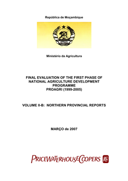 Final Evaluation of the First Phase of National Agriculture Development Programme Proagri (1999-2005)