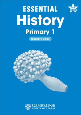 Essential History Primary 1 Teacher's Guide